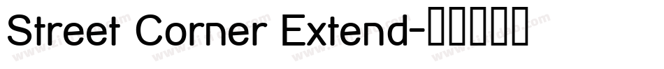 Street Corner Extend字体转换